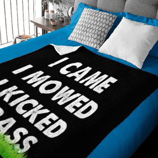 I Came I Mowed I Kicked Grass Baby Blankets