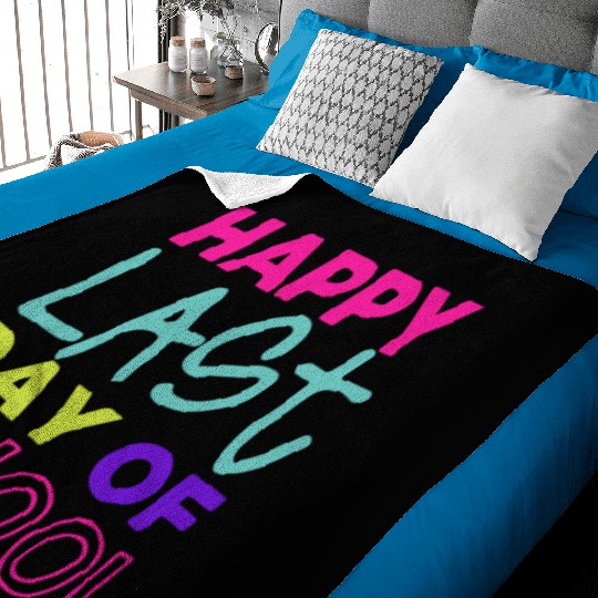 Happy Last Day Of School Teacher Women friend Baby Blankets