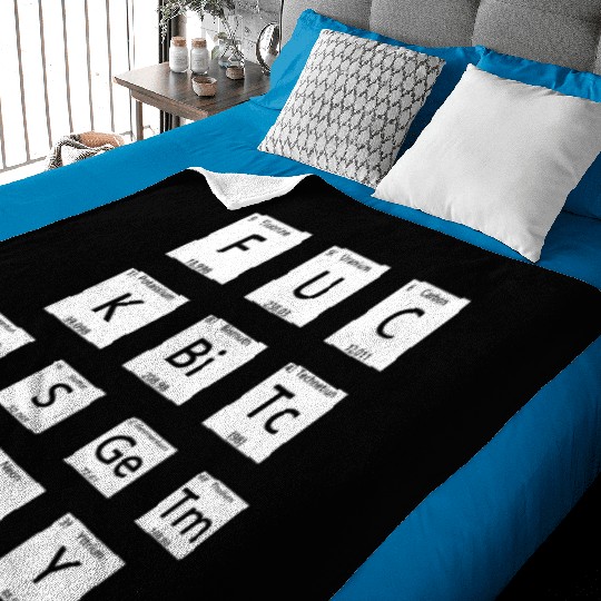 Fuck Bitches Get Money Chemistry Chemist Baby Blankets