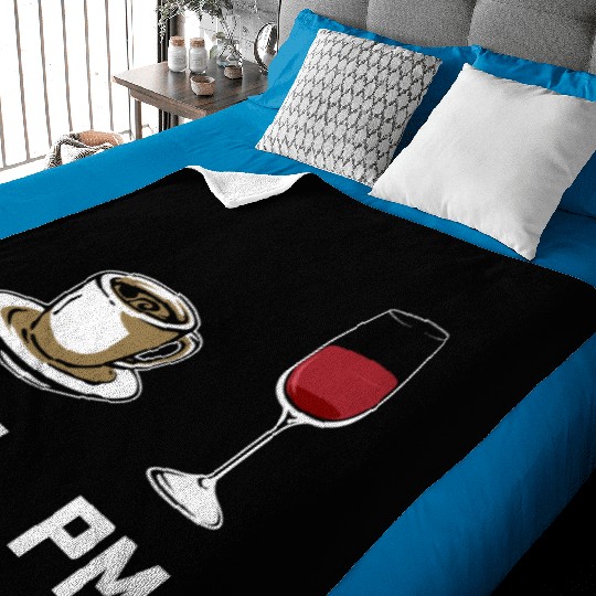 AM PM Coffee Lover Caffeine Wine Lover Baby Blankets