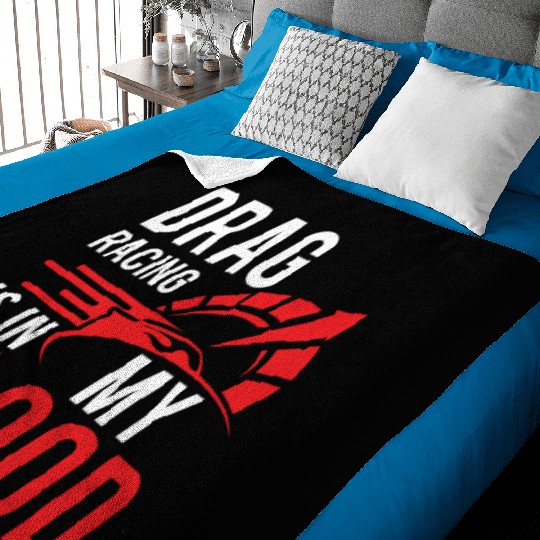 Cool Drag Racing Is In My Blood Drag Racing gift Baby Blankets