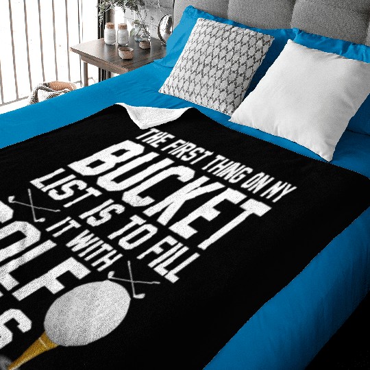 bucket list is to fill it with golf balls golf Baby Blankets