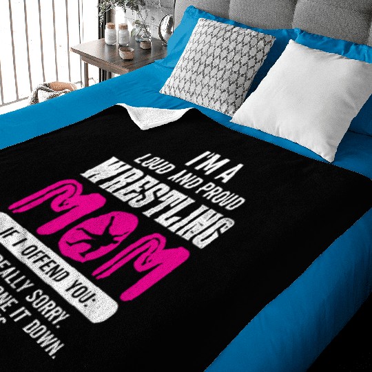 Loud And Proud Wrestling Mom Baby Blankets