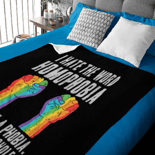 LGBT Homophobia Is Not A Phobia Youre an Asshole Baby Blankets