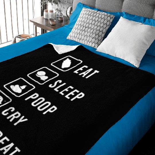Eat Sleep Poop Cry Repeat Baby Newborn Funny Gift Baby Blankets