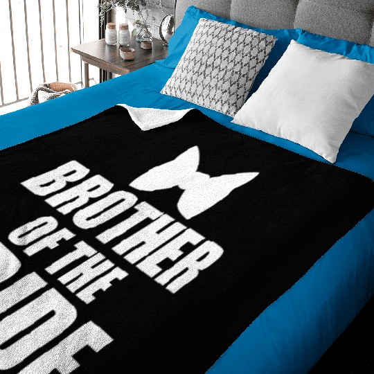 Cute Brother Of The Bride Wedding Gift Baby Blankets