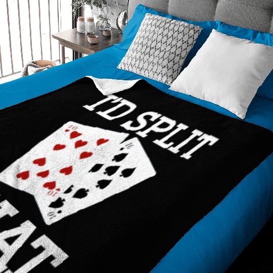 Funny I'd Split That Two Tens Blackjack Cards Baby Blankets