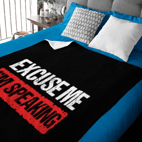 Kamala Harris VP Excuse Me Im Speaking Joe Biden Baby Blankets