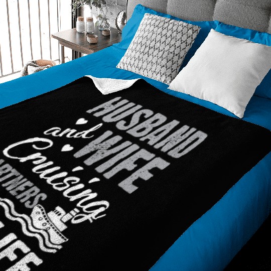 Cruising Partner Couple Cruise Ship Husband Wife Baby Blankets