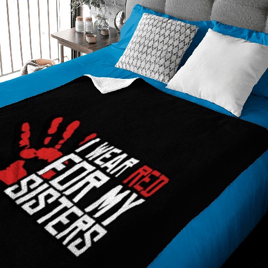 I Wear Red For My Sisters Native American MMIW Baby Blankets