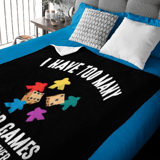 I Have Too Many Board Games, funny board game Baby Blankets