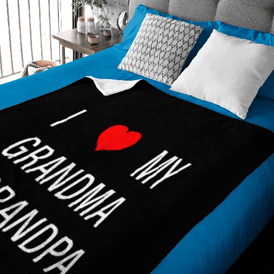 I Love My Grandma and Grandpa Baby Blankets