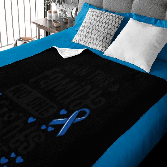 In This Family No One Fights Alone Colon Cancer Baby Blankets