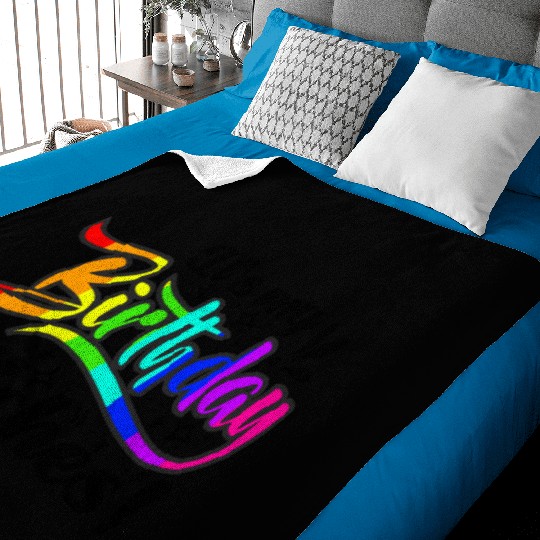 Its my birthday bitches Gay Pride Rainbow LGBT gif Baby Blankets