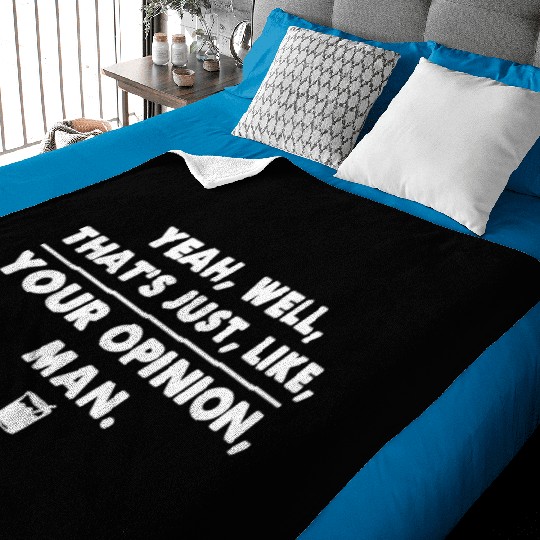 The Big Lebowski Funny Cool Movie Quote Baby Blankets