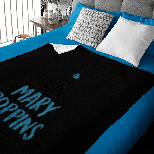 I am Mary Poppins Y all Baby Blankets