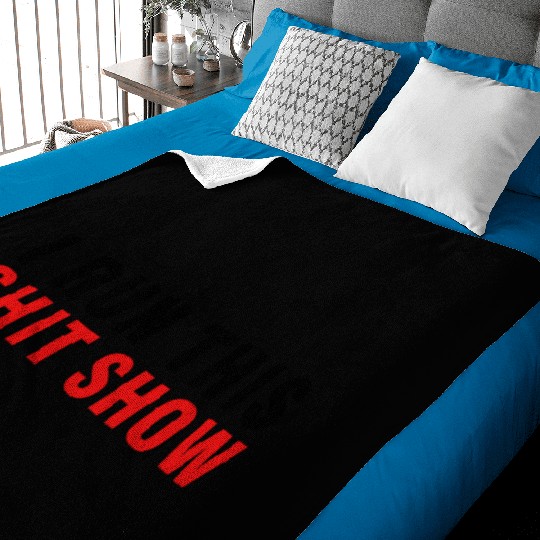 I RUN THIS SHIT SHOW Baby Blankets