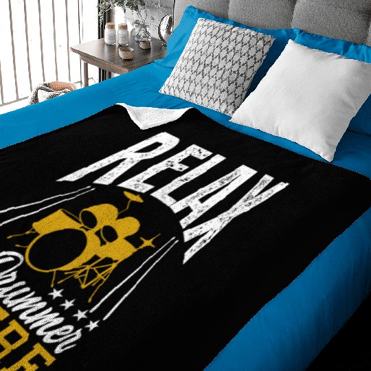 Relax the drummer is here drummers Baby Blankets