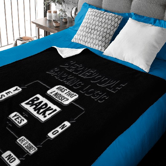Dog Barking Logic Funny Dog Idea Funny Bernedoodle Baby Blankets