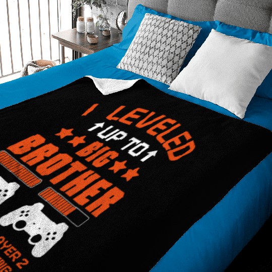 I Leveled up to Big brother Promoted To Big brothe Baby Blankets