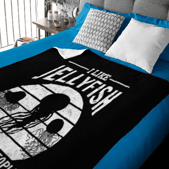 I Like Jellyfish & Maybe 3 People Jellyfishes Baby Blankets
