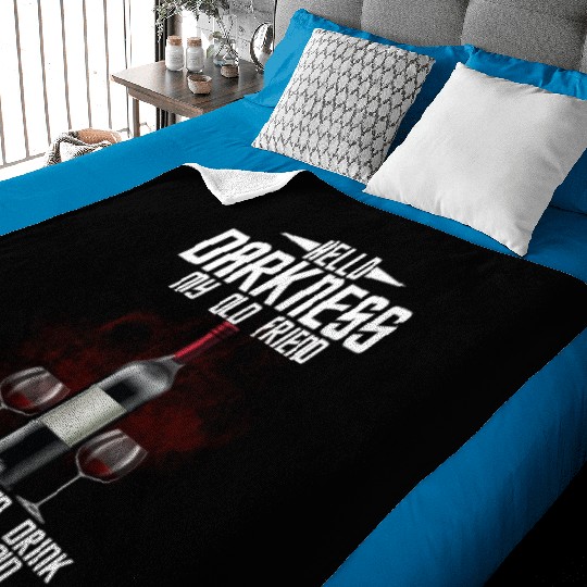 Hello Darkness My Old Friend I've Come To Drink Baby Blankets