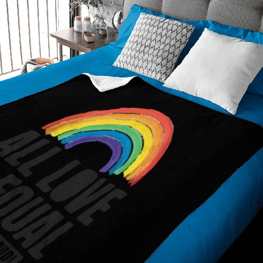All Love Is Equal LGBTQ PRIDE MONTH Baby Blankets