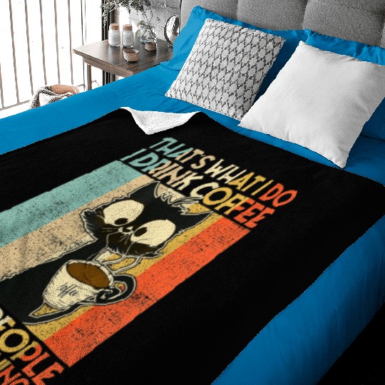 That's What I Do I Drink Coffee I Hate People Blac Baby Blankets