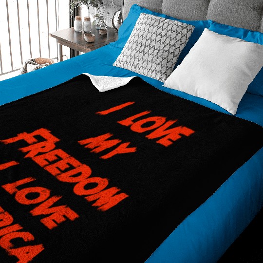 I love my freedom I love America Baby Blankets