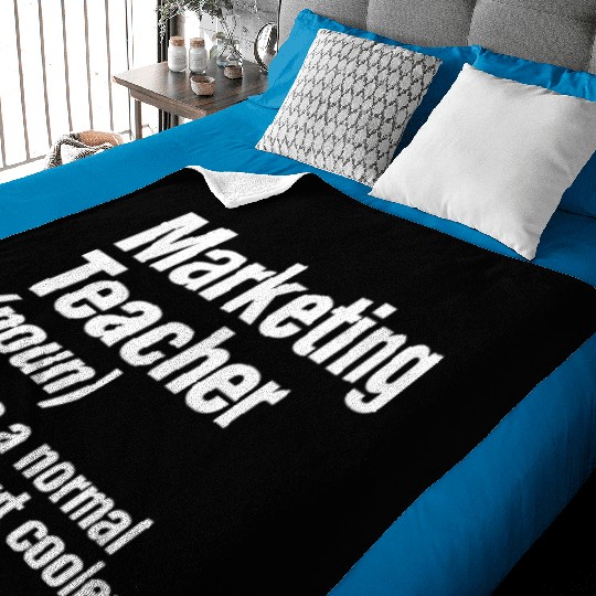 Marketing Teacher Definition College Business Prof Baby Blankets