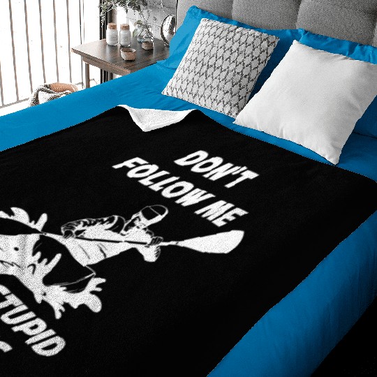 Don't Follow Me Kayak Funny Kayak Gift Baby Blankets