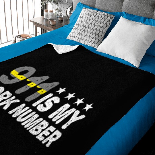 911 Is My Work Number Yellow Line Police Dispatch Baby Blankets