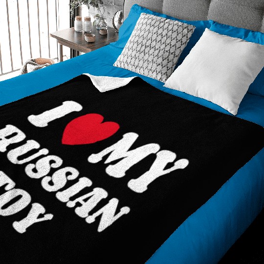 I Love My Russian Toy Baby Blankets