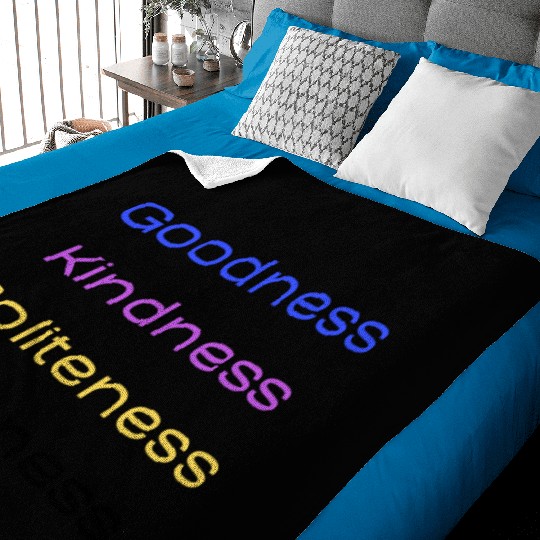 Be Good 1- For Men, Women, Girls, Dog Moms, Baby Blankets