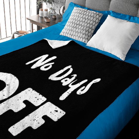 No Days Off - Workout Baby Blankets