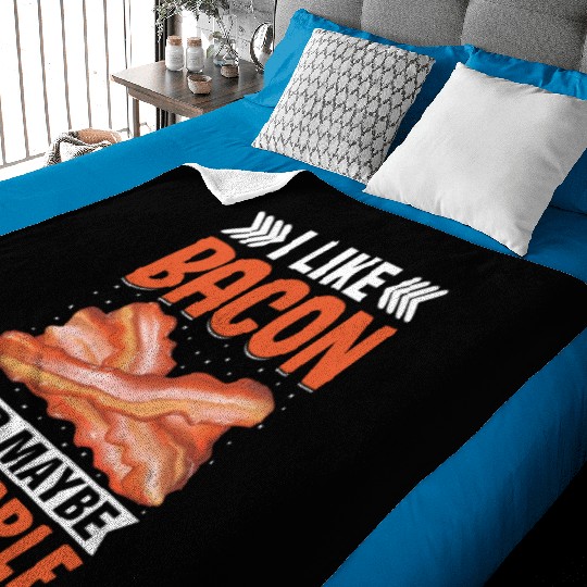 I Like Bacon and Maybe 3 People Funny Pig Meat Baby Blankets