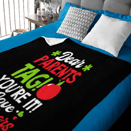 Last Day Of School Tag You're It Love Teachers Baby Blankets