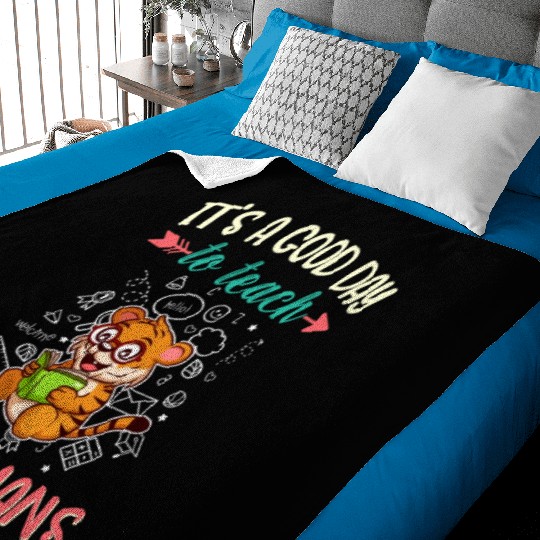 Good Day To Teach Tiny Humans Elementary Teacher Baby Blankets