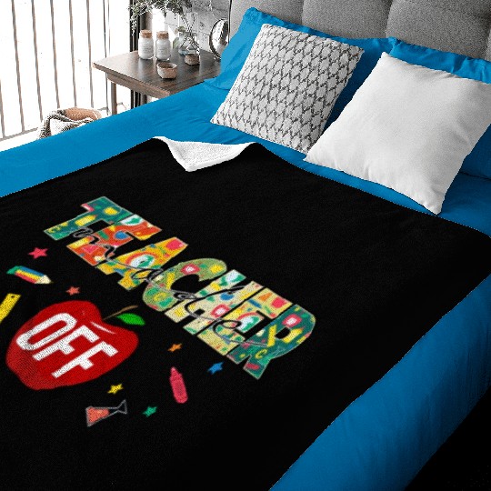 Teacher Mode Off Baby Blankets Teacher Life Gift For