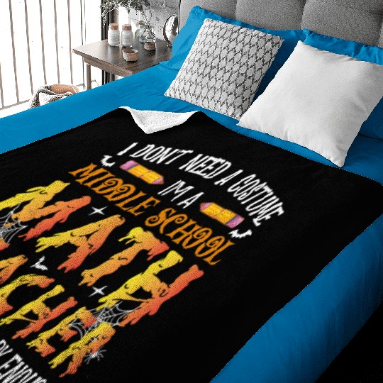 I Don't Need A Costume Middle School Math Teacher Baby Blankets