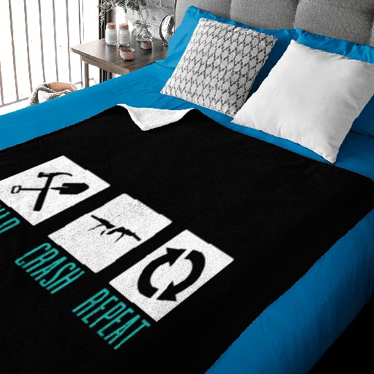 Funny Drone Pilot Build Crash Repeat Quadcopter Baby Blankets