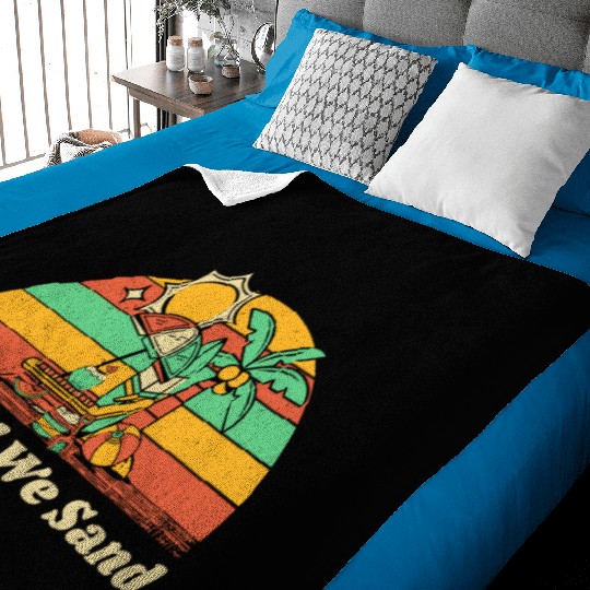 United We Sand Beach Sayings Ocean Quotes Funny Baby Blankets