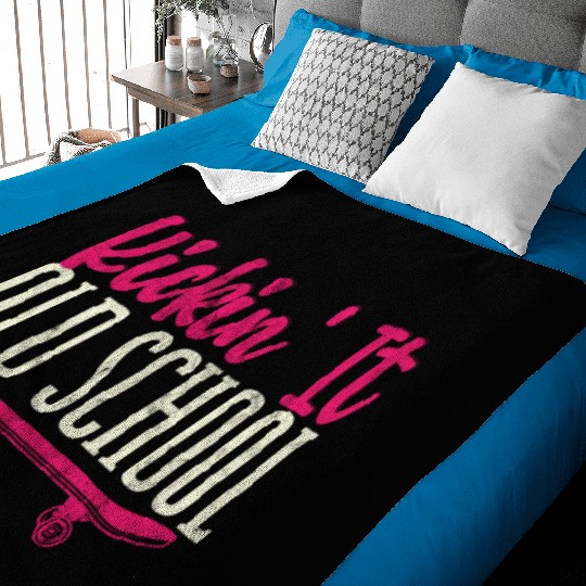Kickin' It Old School Funny Skateboard Skateboarde Baby Blankets