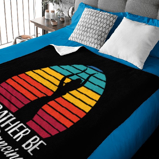 I'd Rather Be Belly Dancing Dance Belly Dancer Baby Blankets