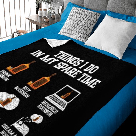 Things I Do In My Spare Time | Bourbon Drinker Baby Blankets