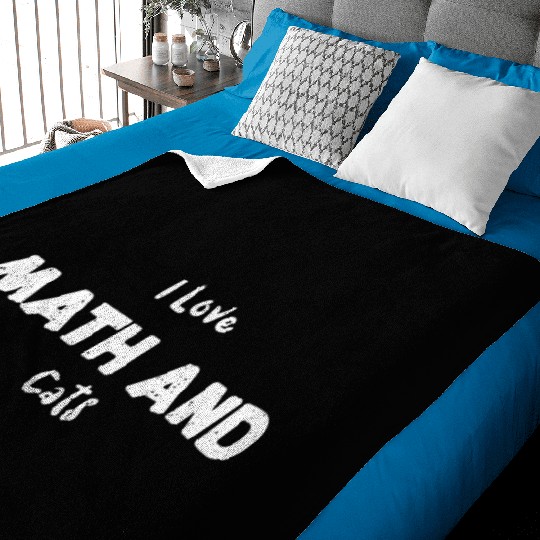 I Love Math And Cats - Math Baby Blankets