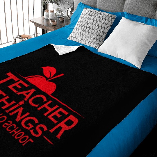 Teacher, Middle School Teacher, Elementary Teacher Baby Blankets