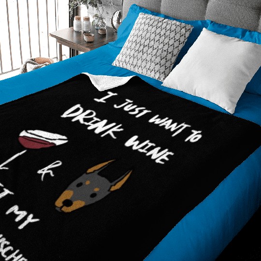 Drink Wine And Pet My Doberman Baby Blankets