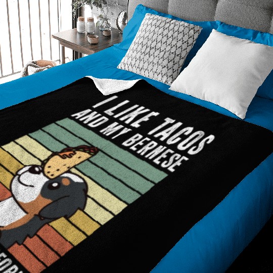 I Like Tacos And My Bernese Mountain Dog Baby Blankets