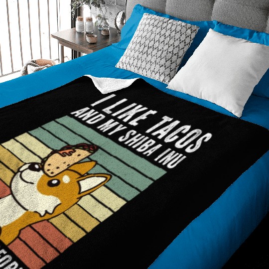 I Like Tacos And My Shiba Inu And Maybe 3 People Baby Blankets